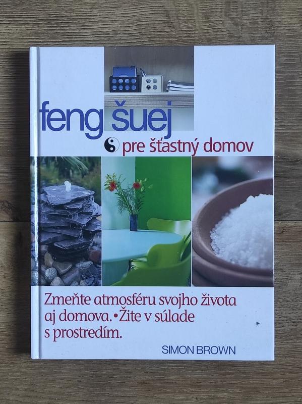 Feng šuej pre šťastný domov