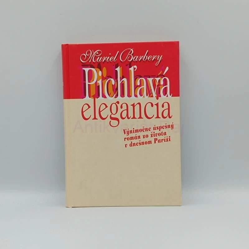 Pichľavá elegancia