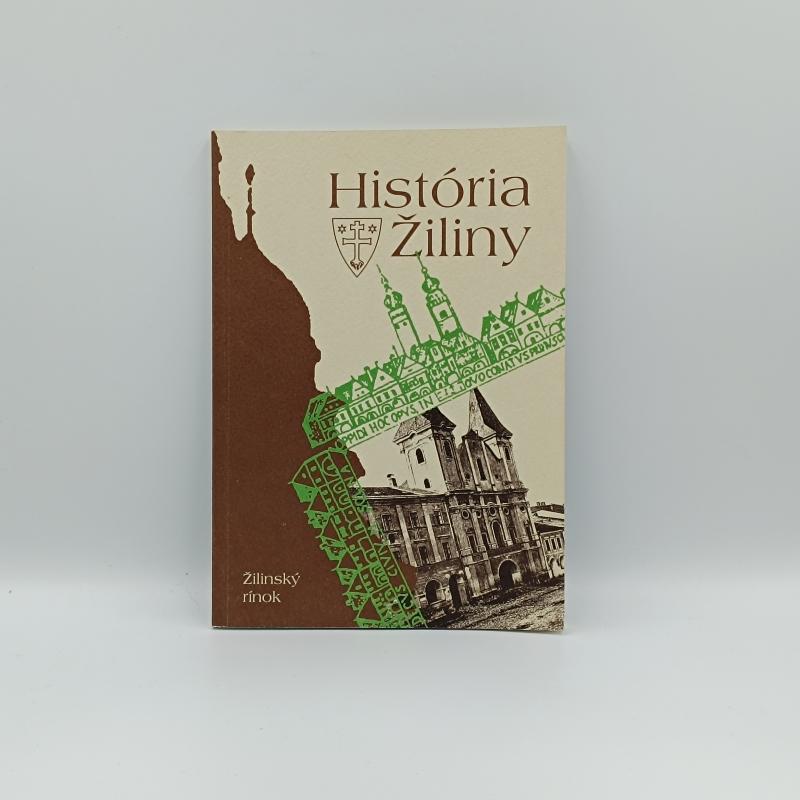 História Žiliny - Žilinský rínok