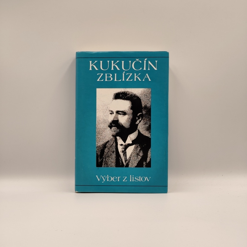 Kukučín zblízka - Výber z listov