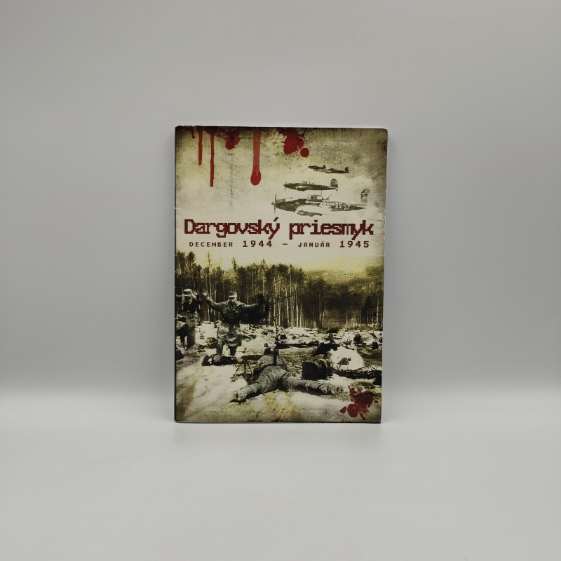 Dargovský priesmyk - december 1944 - január 1945