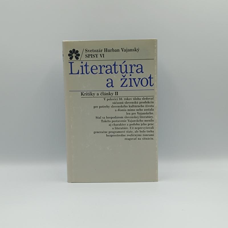 Svetozár Hurban Vajanský: Literatúra a život (Kritiky a články II)