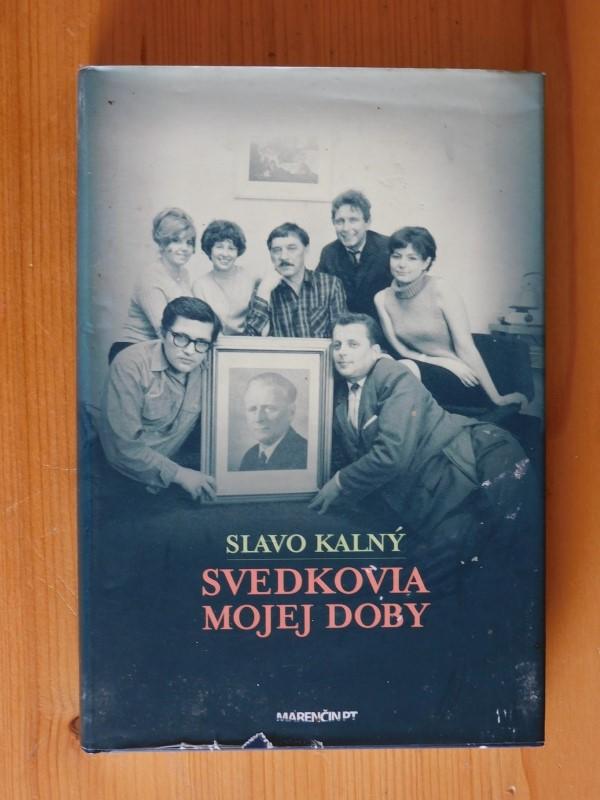 Svedkovia mojej doby