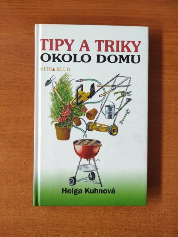 Tipy a triky okolo domu