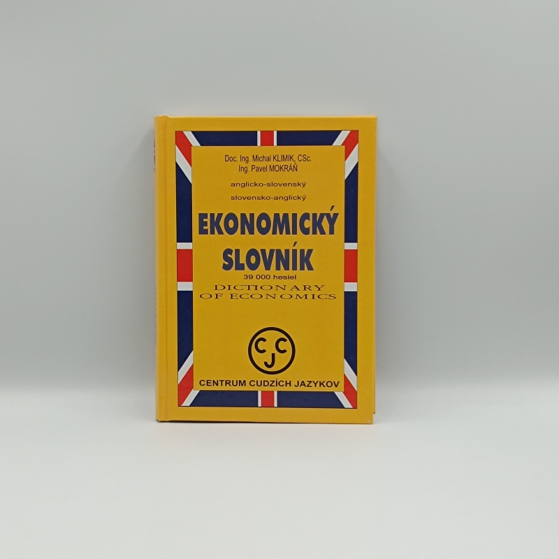 Ekonomický slovník / anglicko-slovenský - slovensko-anglický