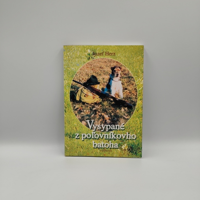 Vysypané z poľovníkovho batoha