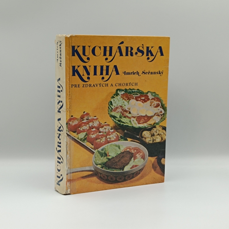 Kuchárska kniha pre zdravých a chorých