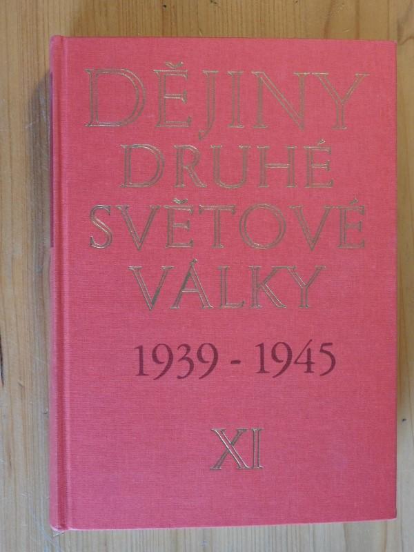 Dějiny druhé světové války 1939-1945 XI.