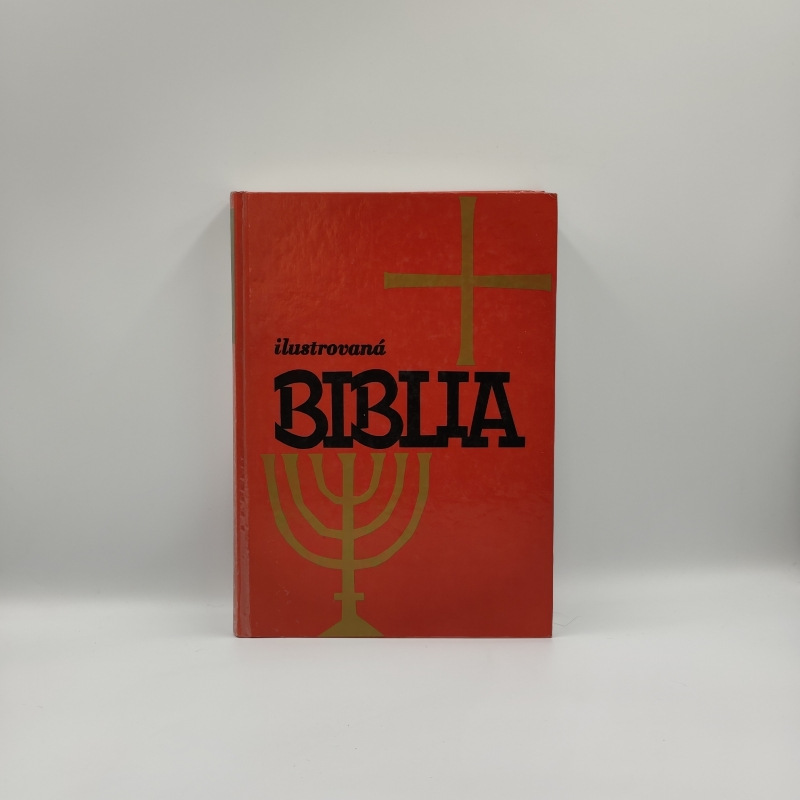 Ilustrovaná Biblia / Výber statí s farebnými obrázkami