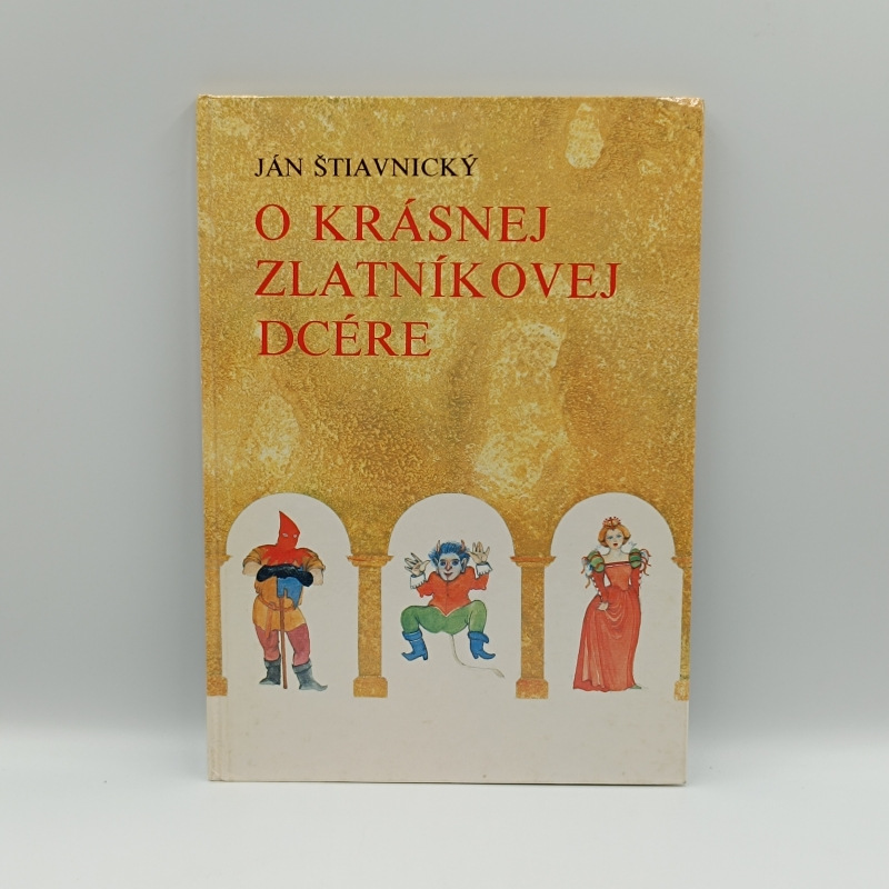 O krásnej zlatníkovej dcére