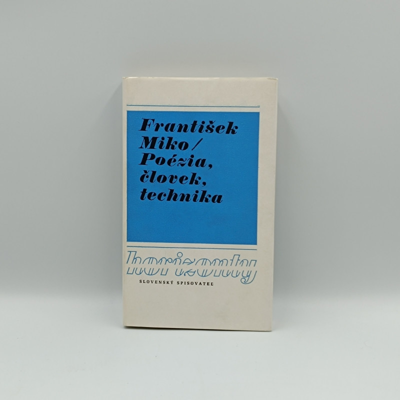 Poézia, človek, technika