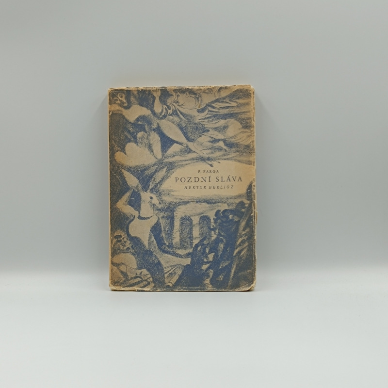 Pozdní sláva: Hector Berlioz