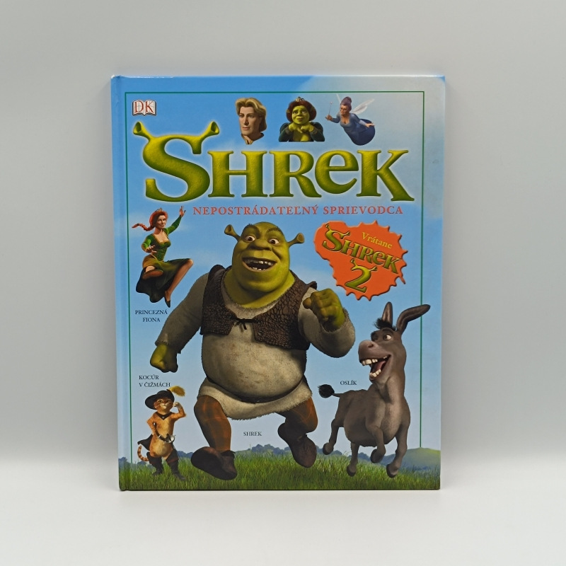Shrek - nepostrádateľný sprievodca
