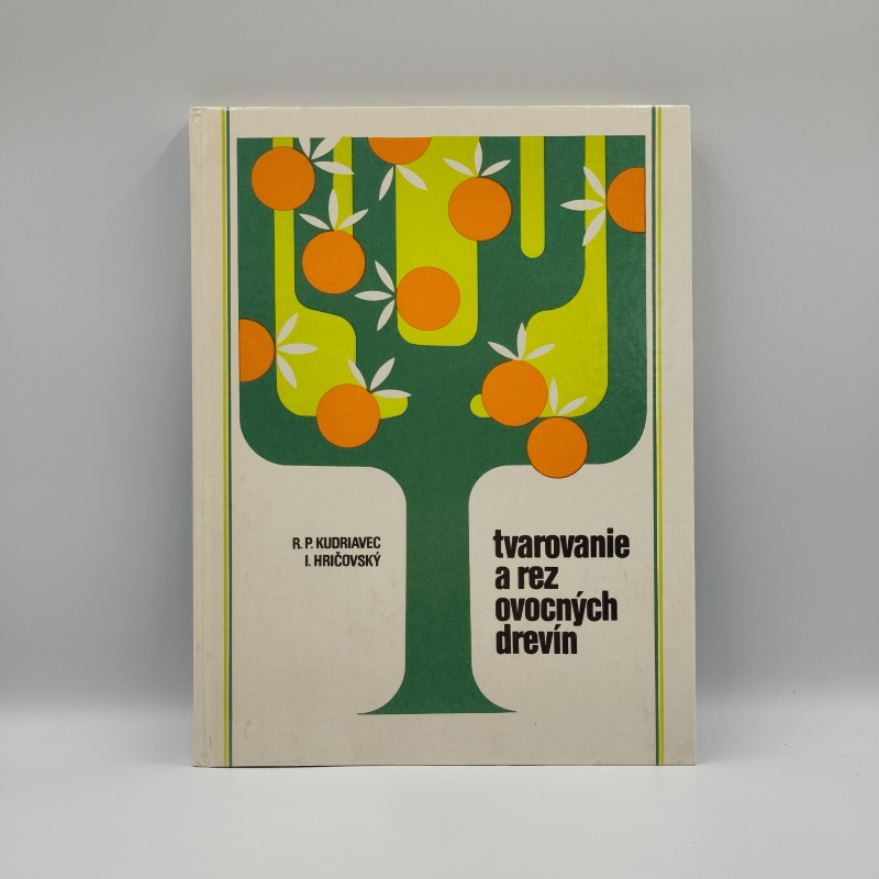 Tvarovanie a rez ovocných drevín
