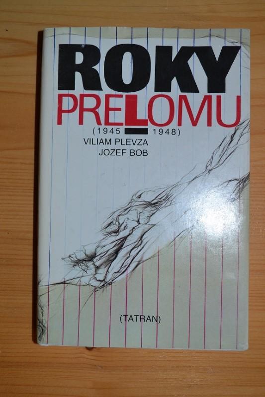 Roky prelomu (1945 - 1948)