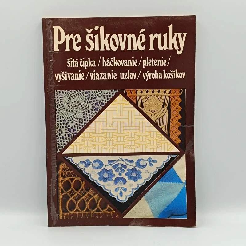 Pre šikovné ruky 2