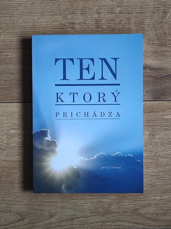 Ten, ktorý prichádza