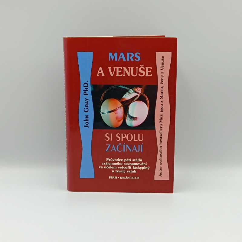 Mars a Venuše si spolu začínají: Průvodce vzájemného seznamování....