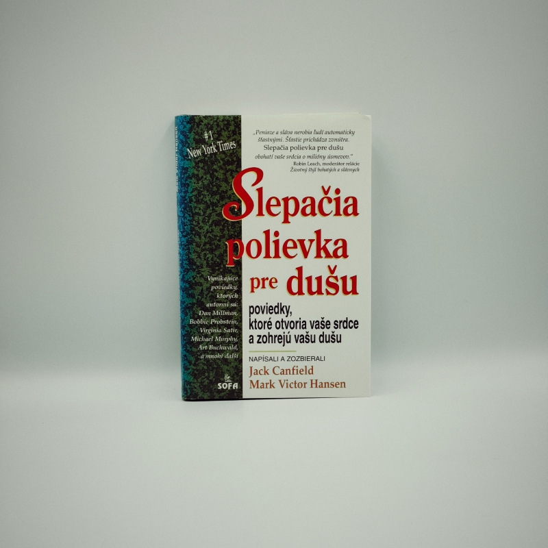 Slepačia polievka pre dušu