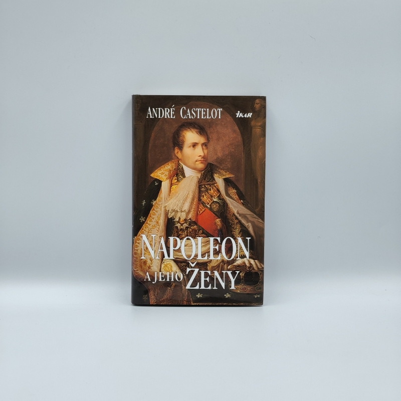 Napoleon a jeho ženy