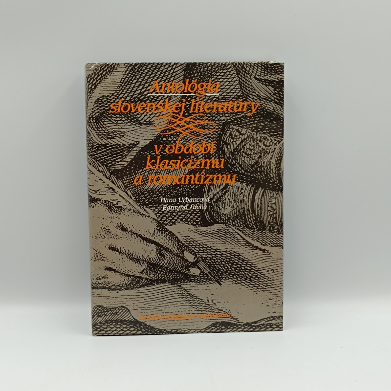 Antológia slovenskej literatúry v období klasicizmu a romantizmu