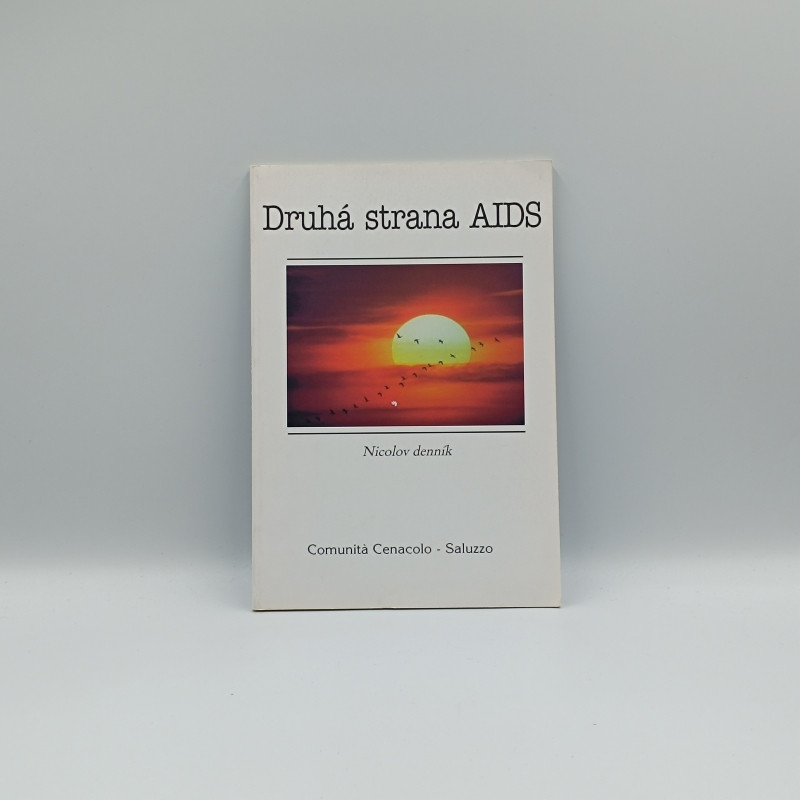Druhá strana AIDS