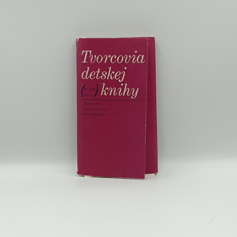 Tvorcovia detskej knihy: Portréty spisovateľov a výtvarníkov