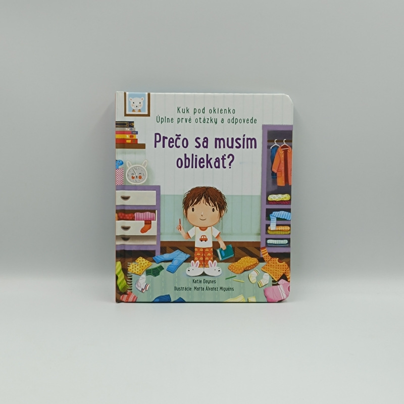 Prečo sa musím obliekať?