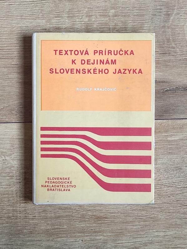 Textová príručka k dejinám slovenského jazyka