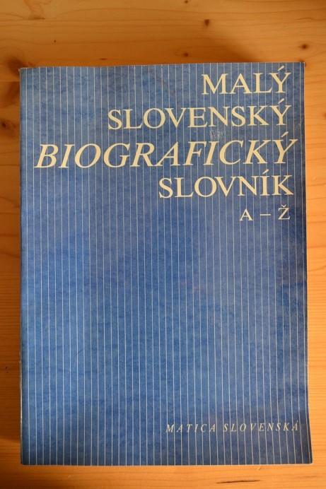 Malý slovenský biografický slovník A - Ž