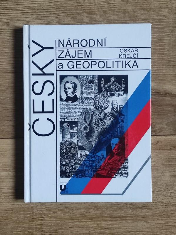 Český národní zájem a geopolitika