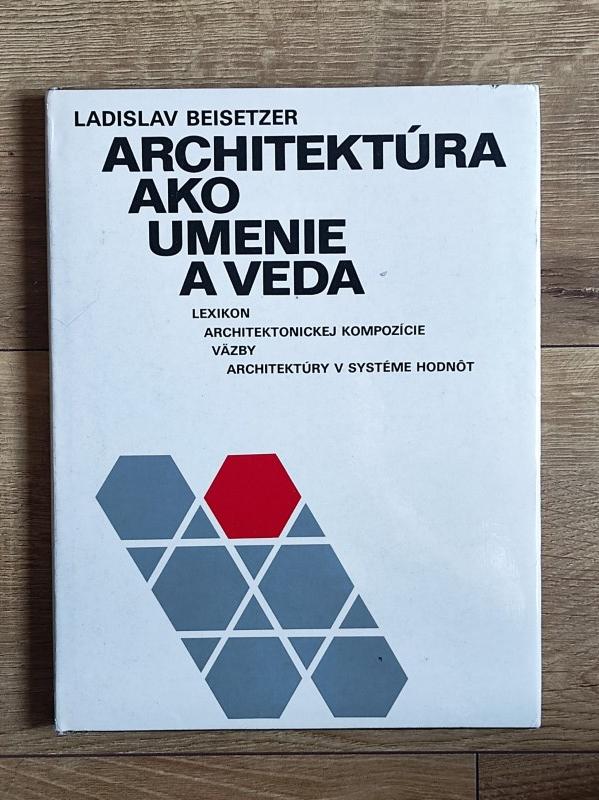 Architektúra ako umenie a veda