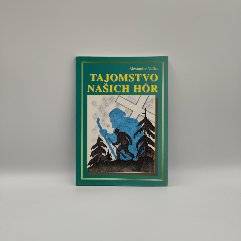 Tajomstvo našich hôr