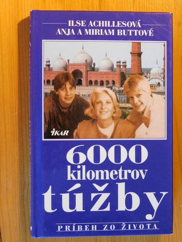 6000 kilometrov túžby