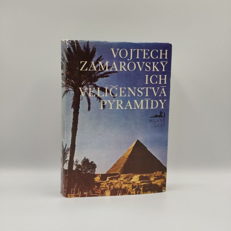 Ich veličenstvá pyramídy