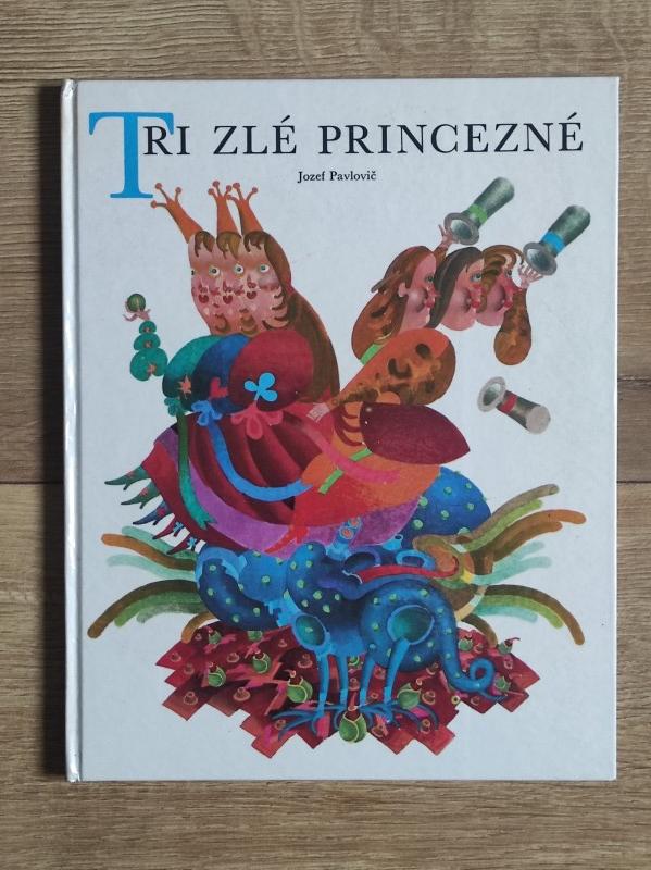 Tri zlé princezné