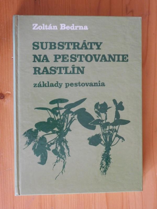 Substtráty na pestovanie rastlín