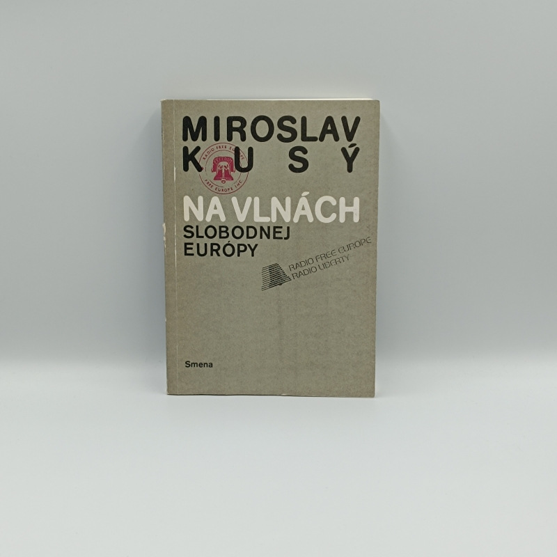 Na vlnách Slobodnej Európy