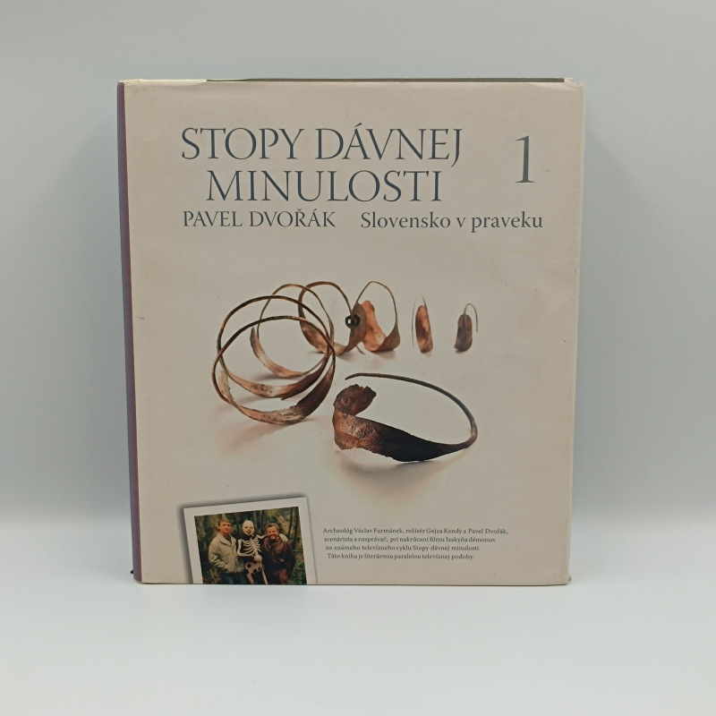Stopy dávnej minulosti 1: Slovensko v praveku