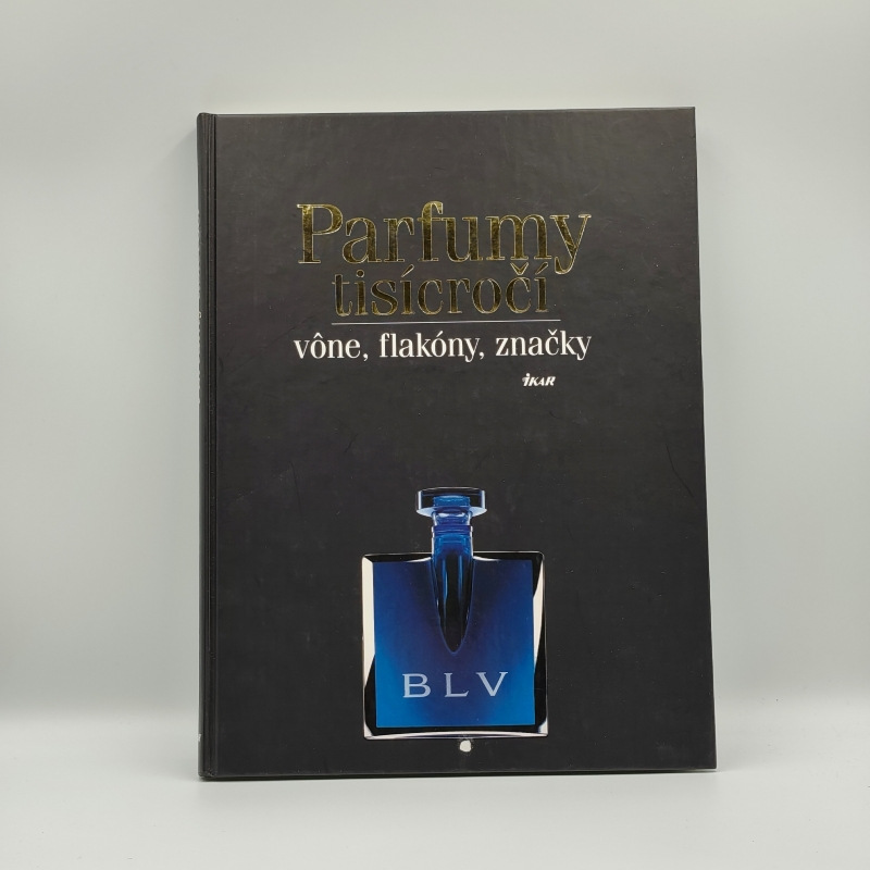 Parfumy tisícročí: vône, flakóny, značky