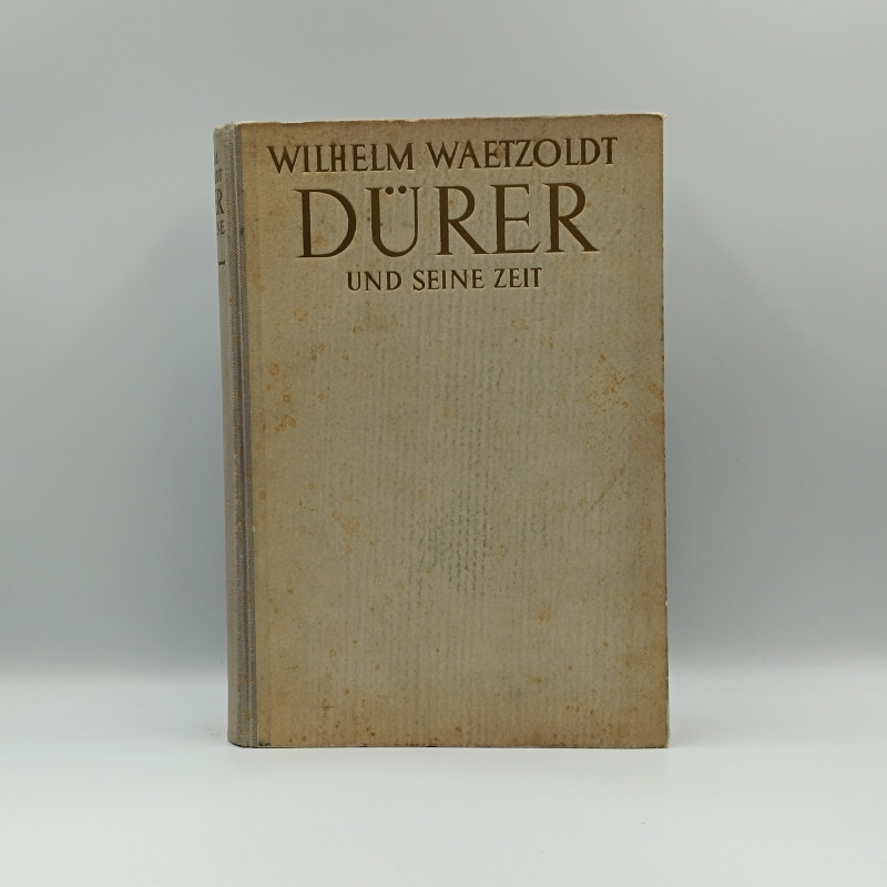 Dürer und seine zeit