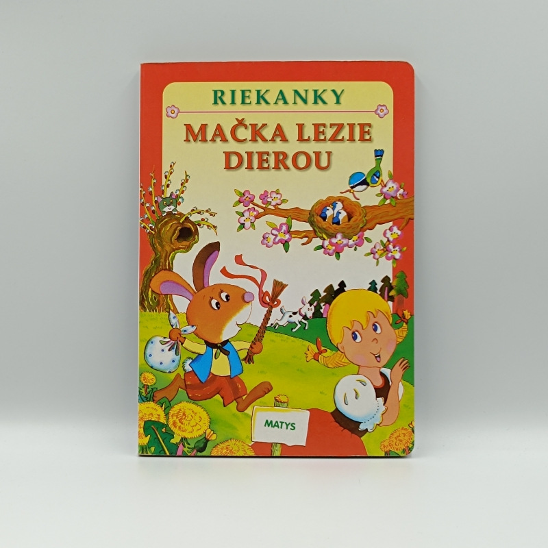 Mačka lezie dierou / Riekanky
