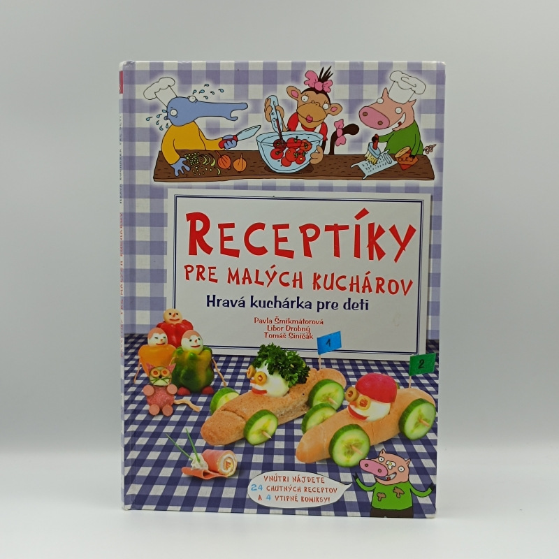 Receptíky pre malých kuchárov: Hravá kuchárka pre deti