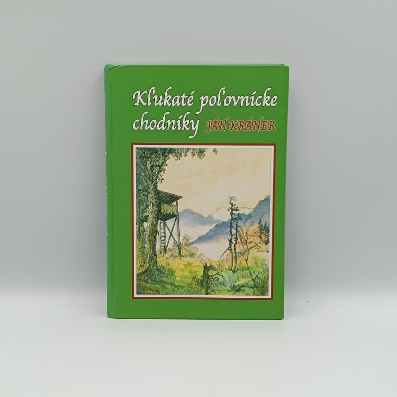 Kľukaté poľovnícke chodníčky