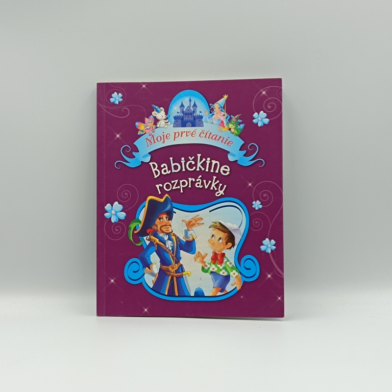 Moje prvé čítanie: Babičkine rozprávky