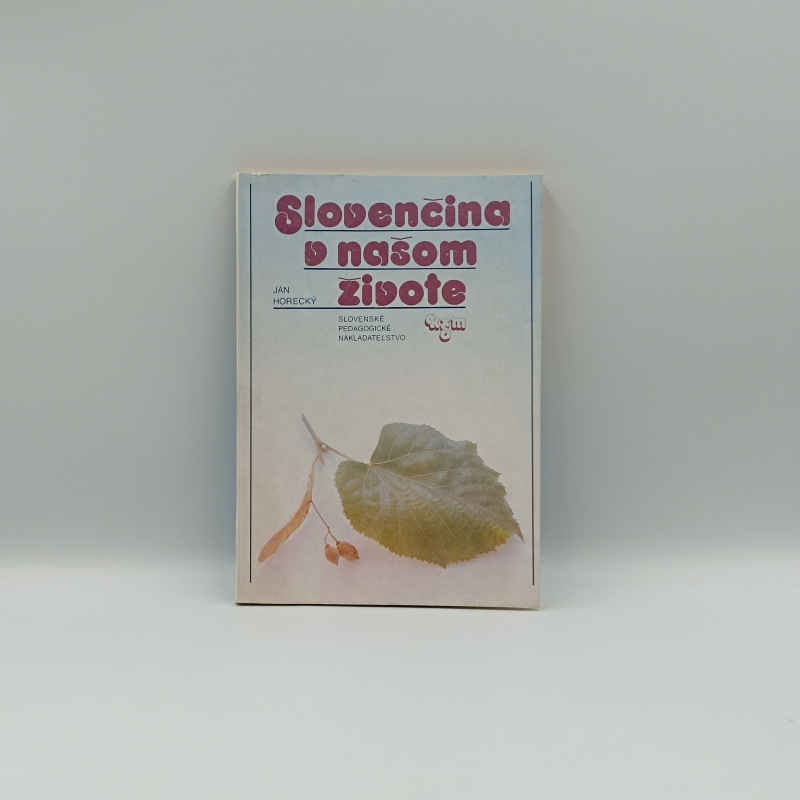 Slovenčina v našom živote