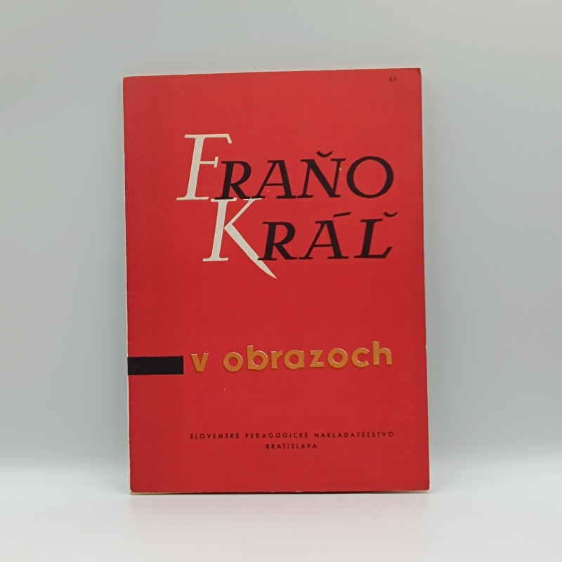 Fraňo Kráľ v obrazoch