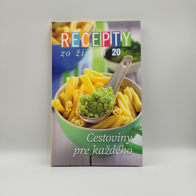 Recepty zo života 20: Cestoviny pre každého