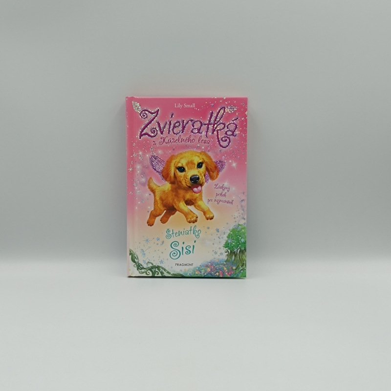 Zvieratká z Kúzelného domu: Šteniatko Sisi