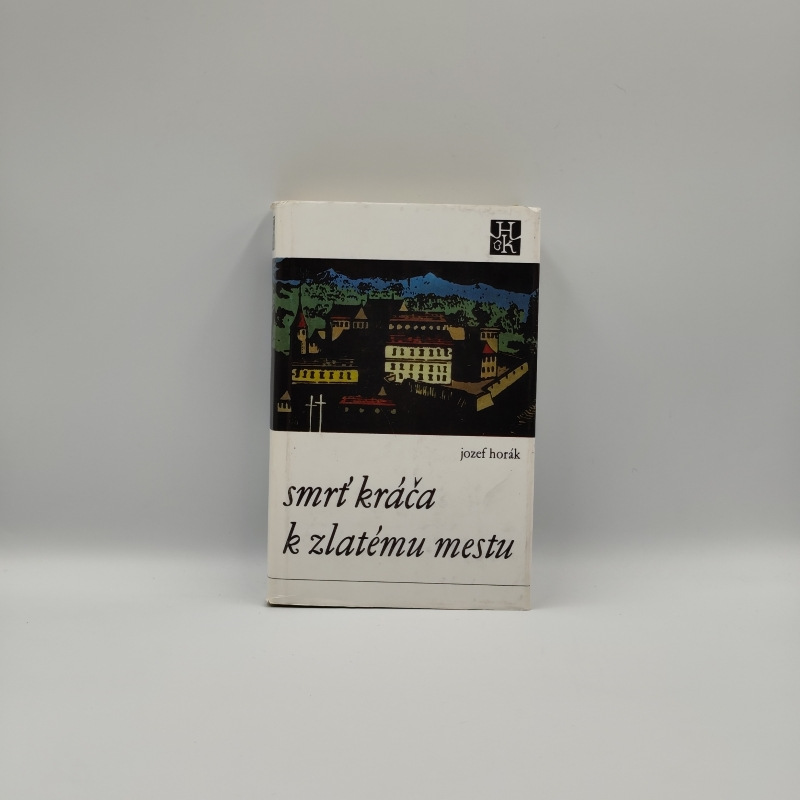 Smrť kráča k zlatému mestu